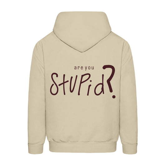 Stupid